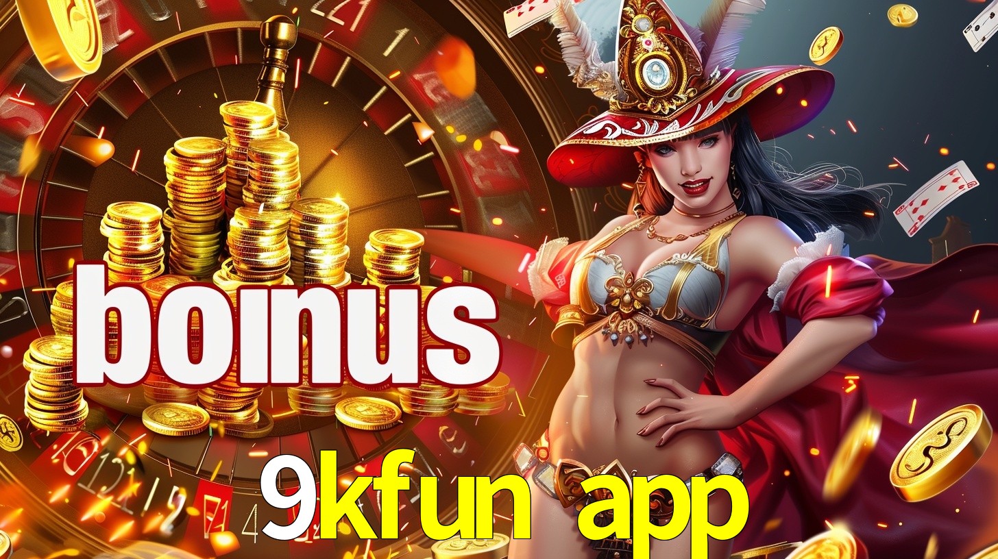 9kfun app